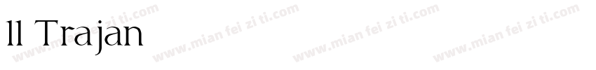 11 Trajan字体转换